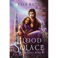 Blood Solace: A Fantasy Romance