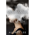 The Mechanics of Memory