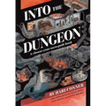 Into the Dungeon: A Choose-Your-Own-Path Book