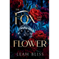 The Fox and The Flower