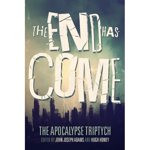 The End Has Come