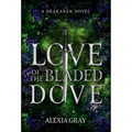 Love of the Bladed Dove