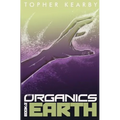 The Organics: Earth