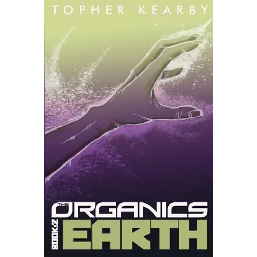 The Organics: Earth