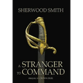 A Stranger to Command