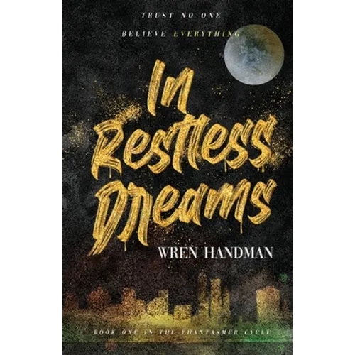 In Restless Dreams