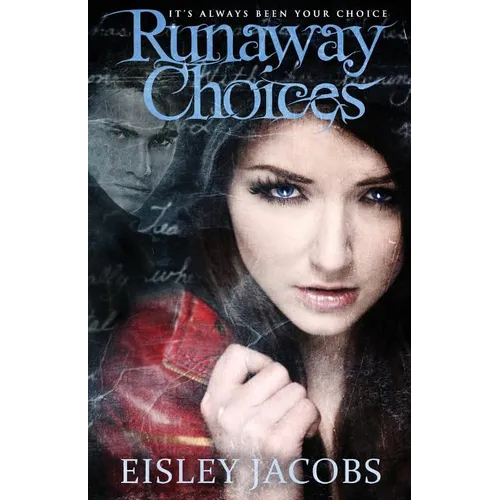 Runaway Choices