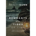 Remnants on the Tides of Time