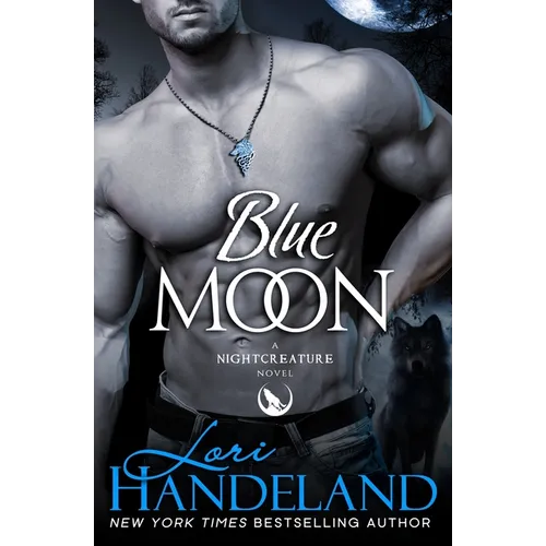 Blue Moon: A Nightcreature Novel