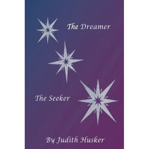 The Dreamer The Seeker