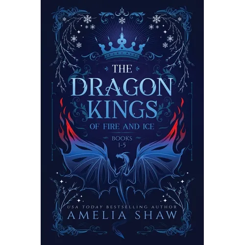 Dragon Kings of Fire and Ice