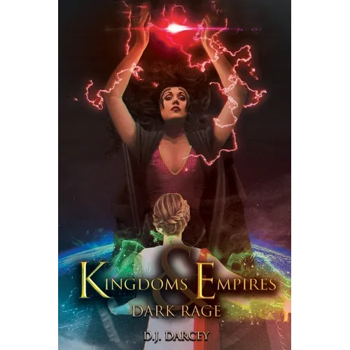 Kingdoms and Empires: Dark Rage
