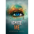 Ignite Me
