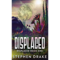 Displaced
