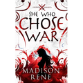 She Who Chose War
