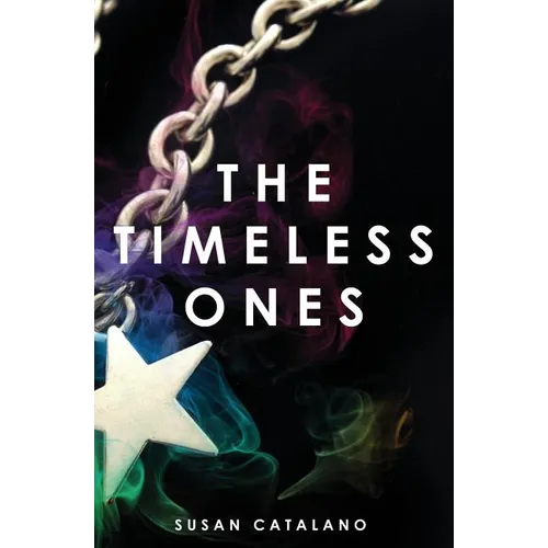 The Timeless Ones