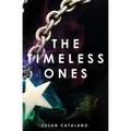 The Timeless Ones