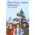 The Four Jems: Volume 1