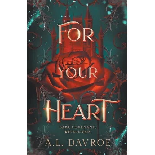 For Your Heart