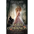 The Royal Companion: An epic love story