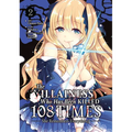 The Villainess Who Has Been Killed 108 Times: She Remembers Everything! (Manga) Vol. 2