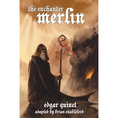 The Enchanter Merlin