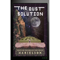 The Dust Solution