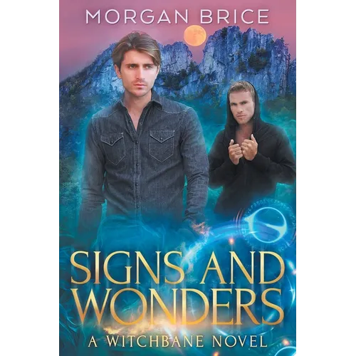 Signs and Wonders