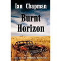 Burnt Horizon: Book one of the Northumbrian Western Series