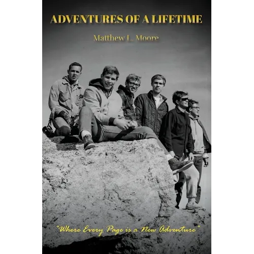 Adventures of a Lifetime