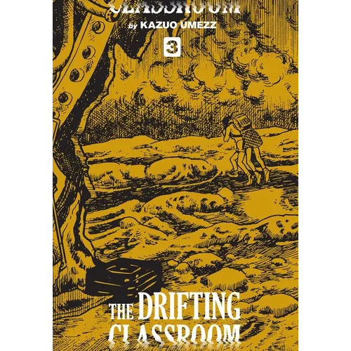 The Drifting Classroom: Perfect Edition, Vol. 3