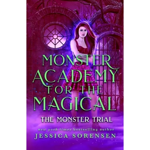 Monster Academy for the Magical 3: The Monster Trial