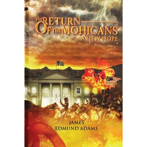 The Return of the Mohicans: A New Hope