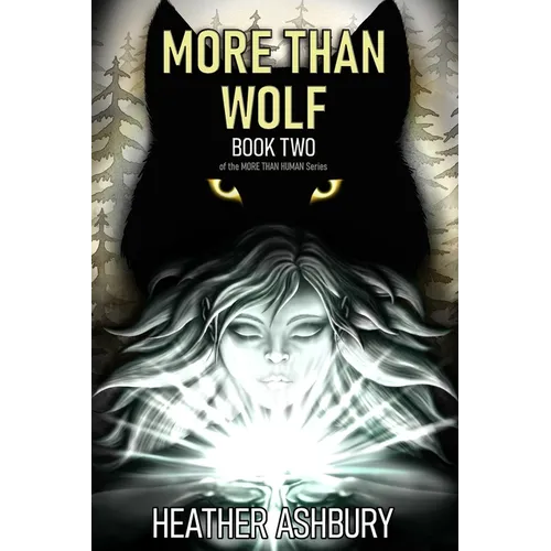 More Than Wolf