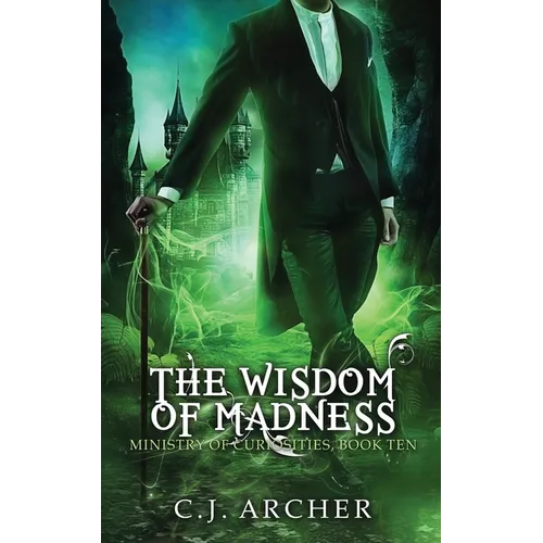 The Wisdom of Madness