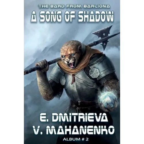 A Song of Shadow (The Bard from Barliona Book #2): LitRPG series