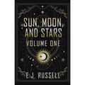 Sun, Moon, and Stars (Volume One)