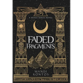 Faded Fragments