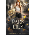Dark Lies
