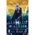 Alfheim Academy: Alfheim Academy: Book One