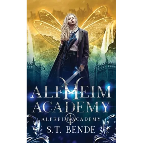 Alfheim Academy: Alfheim Academy: Book One