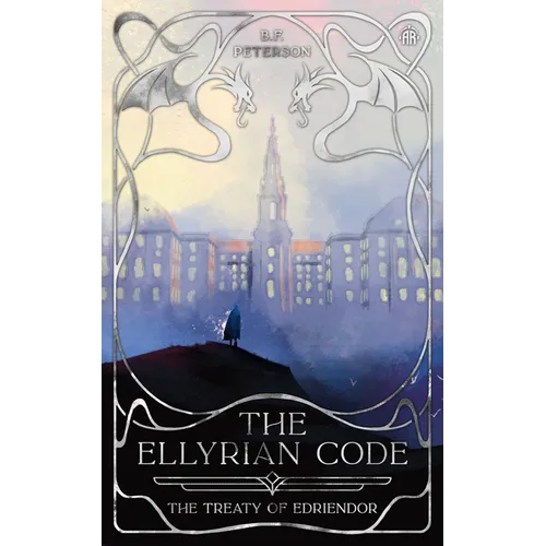 The Ellyrian Code: The Treaty of Edriendor