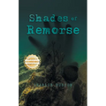 Shades of Remorse