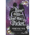 Three Coins From a Dead Man's Pocket: Realm of Souls Saga Book One
