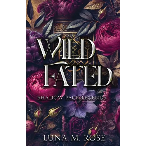 Wild Fated: A fated mates wolf shifter paranormal romance