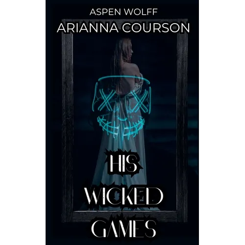 His Wicked Games - Paperback