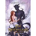 The Mistwalker: A Graphic Novel