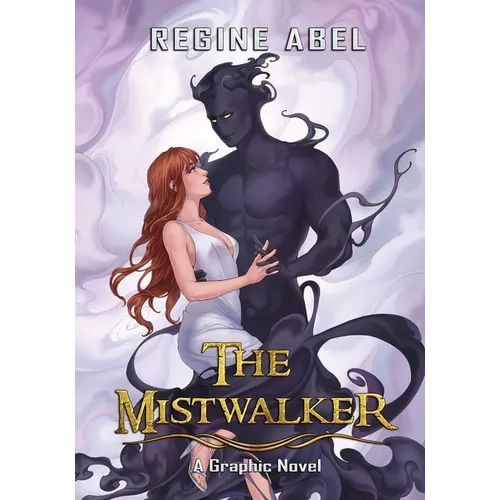The Mistwalker: A Graphic Novel