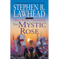 The Mystic Rose: The Celtic Crusades: Book III