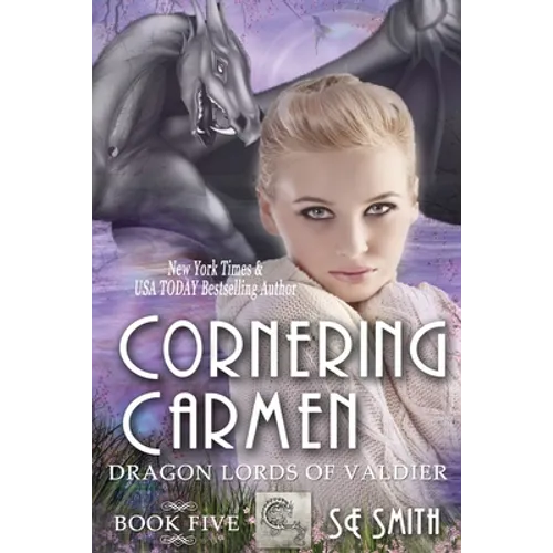 Cornering Carmen: Dragon Lords of Valdier Book 5